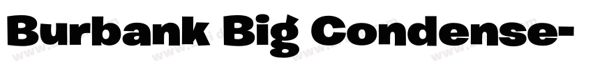Burbank Big Condense字体转换
